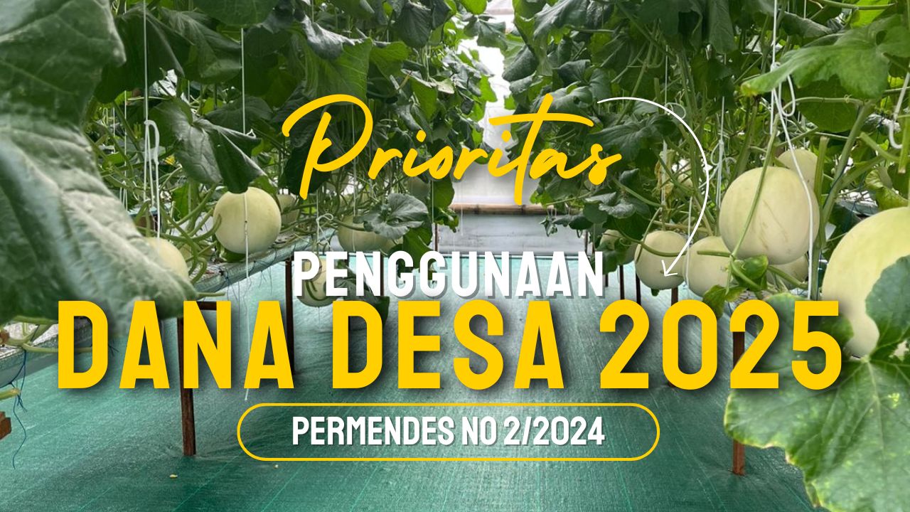 Prioritas Penggunaan Dana Desa 2025